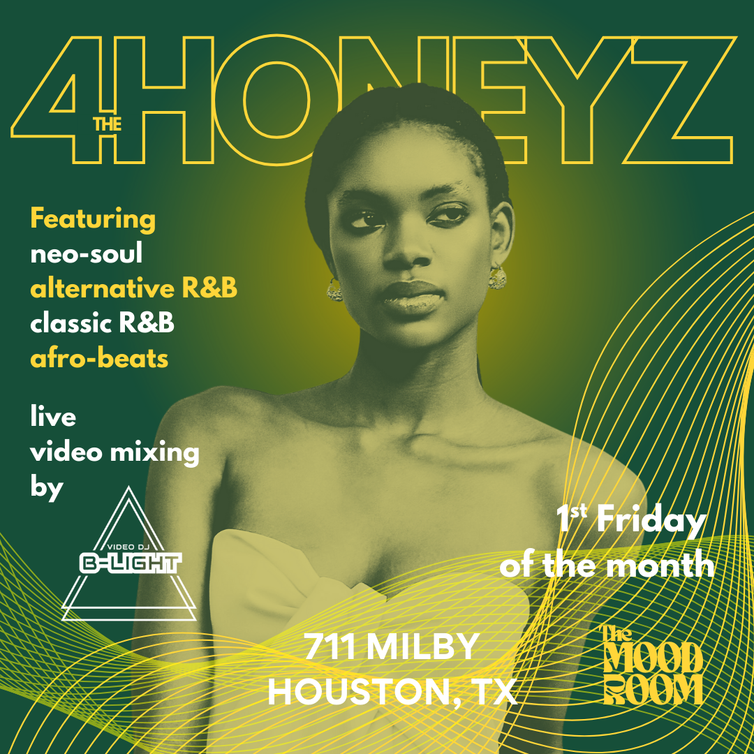 4 the Honeyz (A Neo-Soul/RnB/Afrobeats Event) — The Mood Room